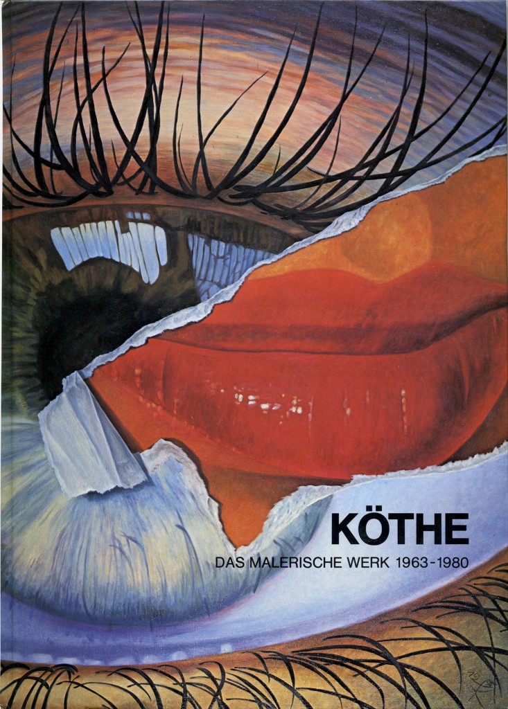 Fritz Köthe Das malerische Werk 1963-1980 Erscheinungsjahr 1980