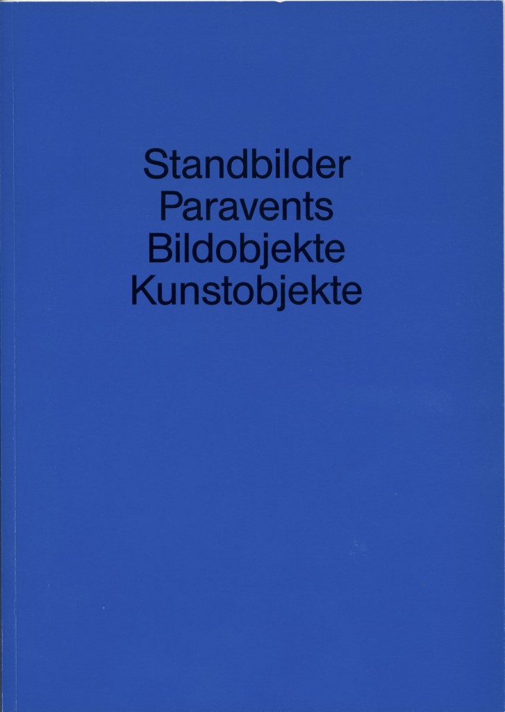 Standbilder – Paravents – Bildobjekte – Kunstobjekte, Erscheinungsjahr 1993